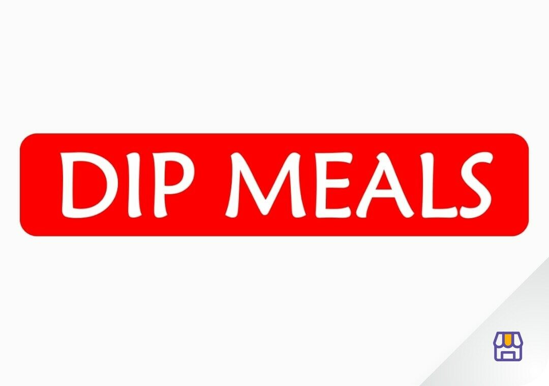 Dip Meals