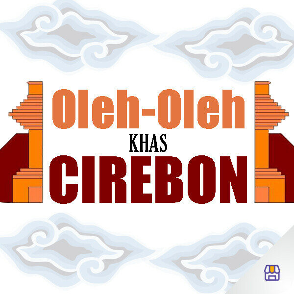 Oleh Oleh Khas Cirebon