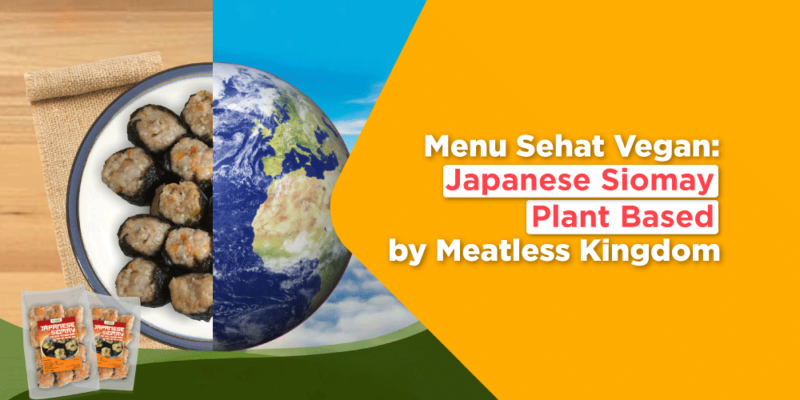 Menu Sehat Vegan: Japanese Siomay Plant Based by Meatless Kingdom