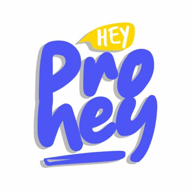 hey prohey